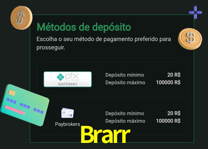 O cassino Brarr oferece uma grande variedade de métodos de pagamento